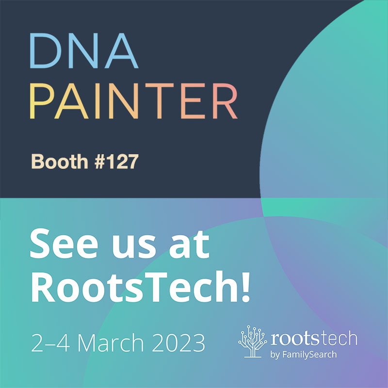 DNA Painter at RootsTech 2023