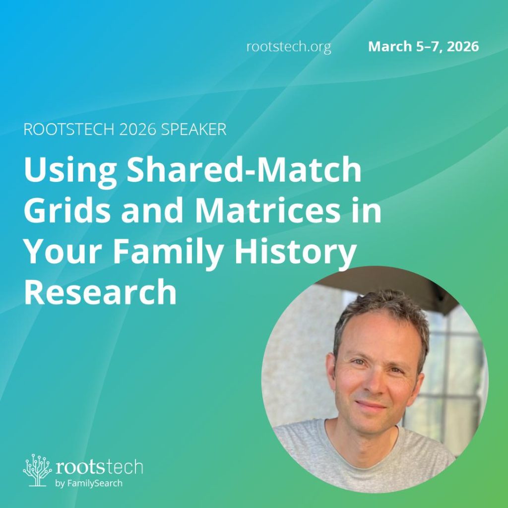 Using shared-match grids and matrices in your family history research